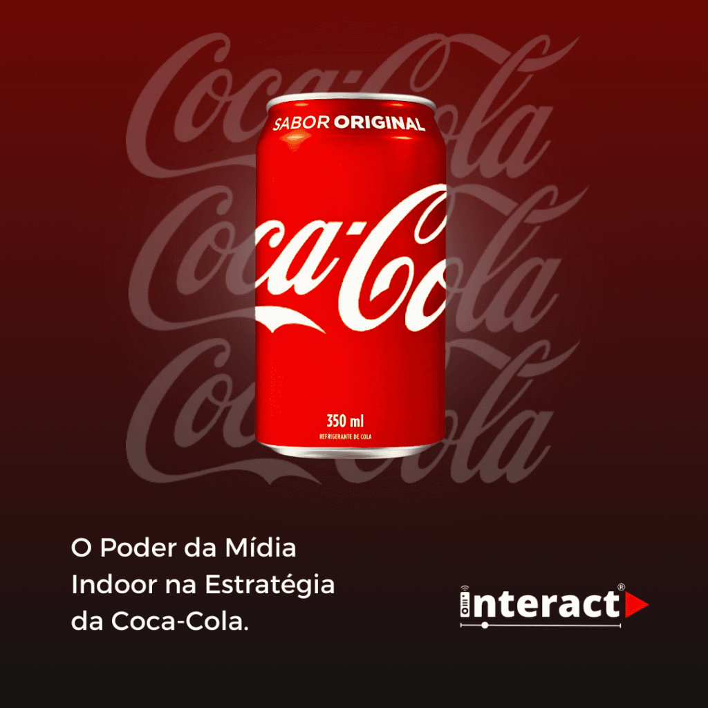 A Revolução da Mídia Indoor: Como a Coca-Cola Reinventou o Marketing de Experiência!