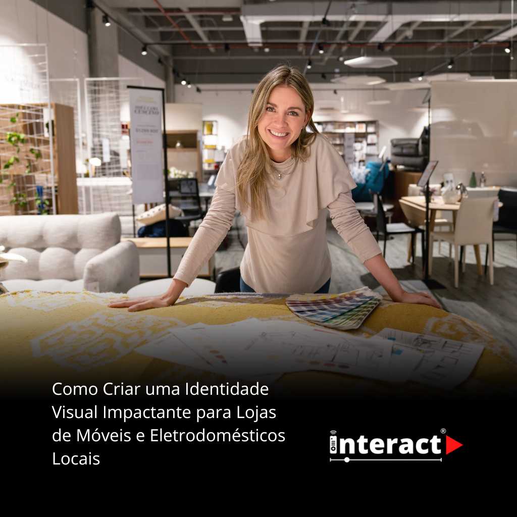Como Criar uma Identidade Visual Impactante para Lojas de Móveis e Eletrodomésticos Locais